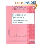 Foundations of Spectroscopy (Oxford Chemistry Primers, 78)