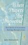 When Prayers Are Answered