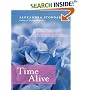 Time Alive: Celebrate Your Life Every Day