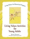 Living Values Activities for Young Adults (Living Values)