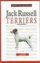 A New Owners Guide to Jack Russell Terriers