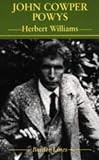 John Cowper Powys: Herbert Williams