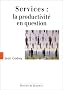 Services : La productivit� en question