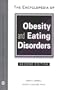 The Encyclopedia of Obesity and Eating Disorders (The Facts on File Library of Health and Living Series)