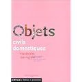 Objets civils domestiques : Vocabulaire typologique