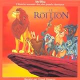 Le Roi Lion - L histoire racontée par Claude Brasseur
