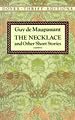 The Necklace and Other Short Stories (Dover Thrift Editions)