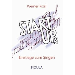 Start ups 1: Einstiege zum Singen