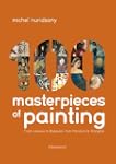 100 Masterpieces of Painting: From La...