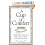 A Cup of Comfort: Stories That Warm Your Heart, Lift Your Spirit, and Enrich Your Life