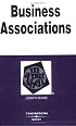 Business Associations, Second Edition (Nutshell Series)