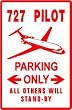 727 PILOT PARKING plane airline travel sign