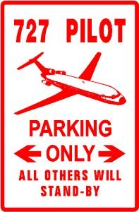 727 PILOT PARKING plane airline travel sign