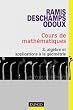 Cours de math�matiques, tome 2 : Alg�bre et applications � la g�om�trie