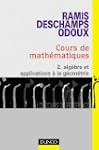 Cours de math�matiques, tome 2 : Alg�...
