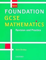 Foundation GCSE Mathematics: Revision and Practice