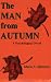 Search : The Man from Autumn