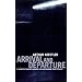 Arrival and Departure (Vintage Classics)