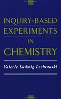 Inquiry-Based Experiments in Chemistry (American Chemical Society Publication)