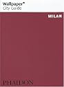 Milan ("Wallpaper*" City Guides)