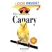 The Canary: An Owner's Guide to a Happy Healthy Pet