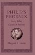 Philip's Phoenix: Mary Sidney, Countess of Pembroke