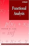 Functional Analysis (Pure and Applied Mathematics: A Wiley-Interscience Series of Texts, Monographs and Tracts)