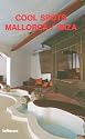 Mallorca/Ibiza (Cool Spots) (Cool Shops)