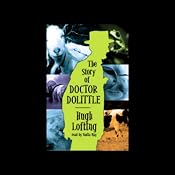 The Story of Doctor Dolittle | [Hugh Lofting]