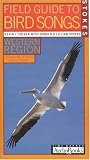 Stokes Field Guide To Bird Songs: Western Region, 3 Cassettes, 5 Hours