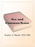 Sex and Common-Sense