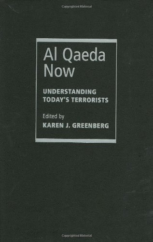 Al Qaeda Now: Understanding Today's Terrorists