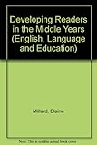 Developing readers in the middle years