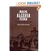 Making Algeria French: Colonialism in B�ne, 1870-1920