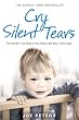 Cry Silent Tears...