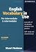 English Vocabulary in Use Pre-intermediate and Intermediate