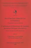 Non-flint raw material use in prehistory : old prejudices and new directions = L'utilisation préhistorique de matières premières lithiques alternatives : anciens préjugés, nouvelles perspectives