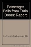 Passenger falls from train doors