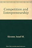 Competition and entrepreneurship