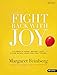 Fight Back With Joy: DVD Leader Kit