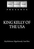 King Kelly of the USA (1934) King Kelly of the USA (1934)