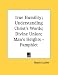 True Humility; Understanding Christ's Words; Divine Union; Man's Heights - Pamphlet