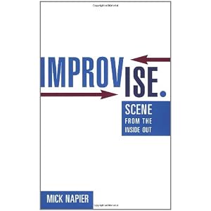 Improvise.: Scene from the Inside Out