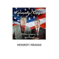 Kennedy/Reagan