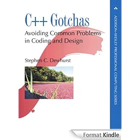 C++ Gotchas: Avoiding Common Problems in Coding and Design