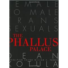 The Phallus Palace: Female to Male Transsexuals