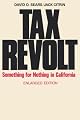 Tax Revolt: Something for Nothing in California