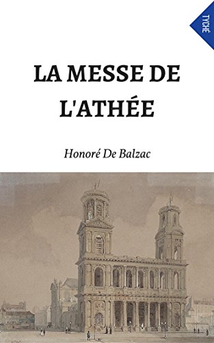 La Messe De L'Athée (French Edition)