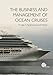 The Business and Management of Ocean Cruises