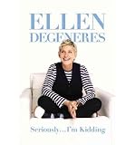 Produkt-Bild: [Seriously I'm Kidding]Seriously I'm Kidding BY DeGeneres, Ellen(Author)Hardcover